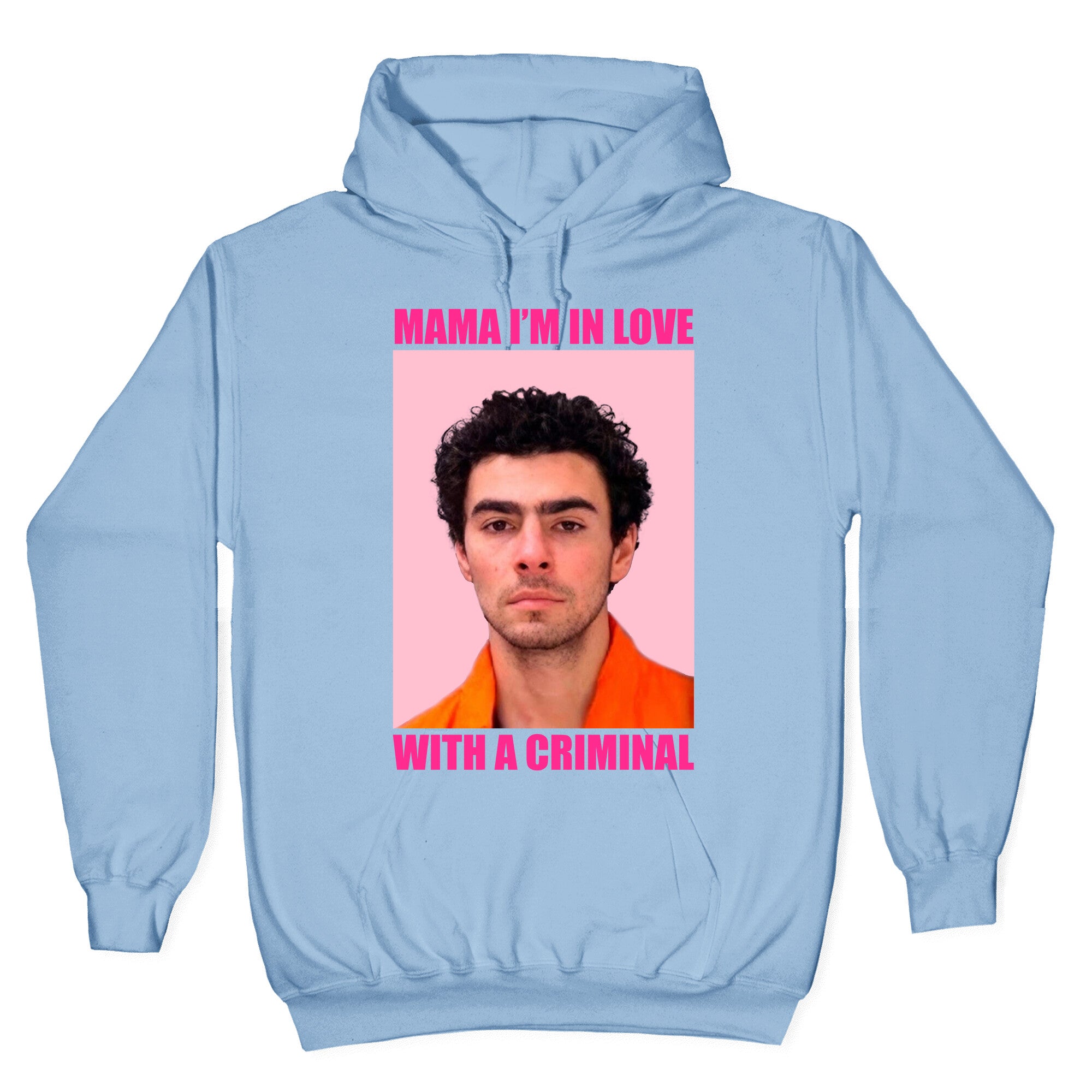 Luigi Mangione Mama Im In Love With A Criminal Valentines Day Hoodie